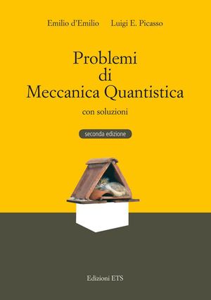 9788846731487 - Problemi di meccanica quantistica con soluzioni