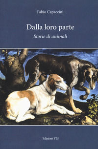 9788846750440 - Dalla loro parte. Storie di animali