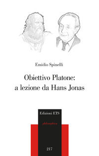 9788846754882 - Obiettivo Platone: a lezione da Hans Jonas