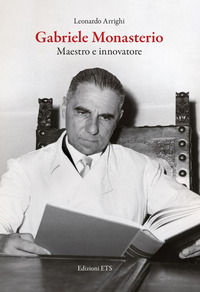 9788846765239 - Gabriele Monasterio. Maestro e innovatore