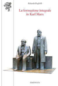 9788846765895 - La formazione integrale in Karl Marx