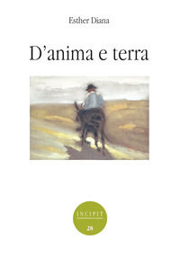 9788846766540 - D'anima e terra
