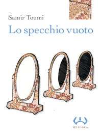 9788846921727 - Lo specchio vuoto. Ediz. integrale