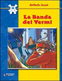 9788847202535 - La banda dei vermi