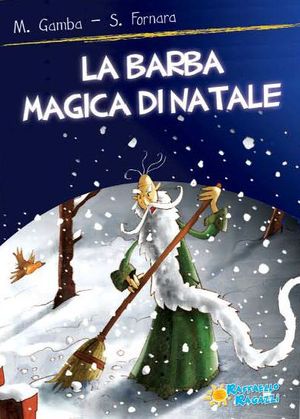 9788847217089 - La barba magica di Natale