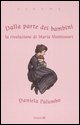 9788847714496 - Dalla parte dei bambini montess.