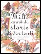 9788847722170 - Mille anni di storie divertenti
