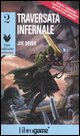 9788847722194 - Traversata infernale. Ediz. illustrata