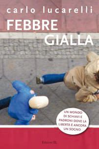 9788847728608 - Febbre gialla