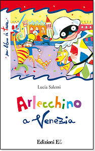 9788847728639 - Arlecchino a Venezia. Ediz. illustrata