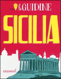 9788847733411 - Sicilia. Ediz. illustrata