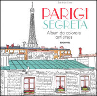 9788847733459 - Parigi segreta. Album da colorare anti-stress