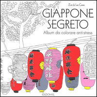 9788847733466 - Giappone segreto. Album da colorare anti-stress