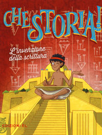 9788847735477 - L'invenzione della scrittura. Ediz. a colori