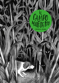 9788847738201 - Il campo maledetto