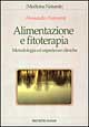 9788848104913 - Alimentazione e fitoterapia