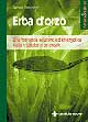 9788848114837 - Succo di erba d'orzo