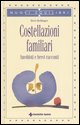 9788848115711 - Costellazioni familiari