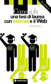 9788848123730 - Come si fa una tesi di laurea con Internet