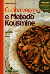 9788848130707 - Cucina vegana e metodo Kousmine