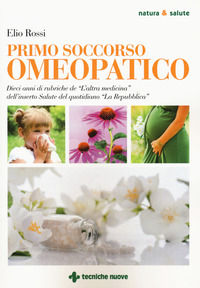 9788848134712 - Primo soccorso omeopatico
