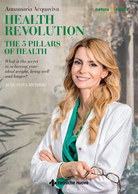 9788848147361 - Health revolution. The 5 pillars of health