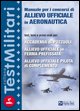 9788848307970 - Manuale per il concorso di allievo ufficiale in aeronautica