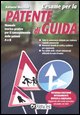 9788848309264 - L'esame per la patente di guida