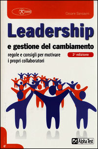 9788848316705 - Leadership e gestione del cambiamento