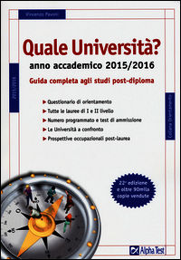 9788848317368 - Quale università? Anno accademico 2015-2016. Guida completa agli studi post-diploma
