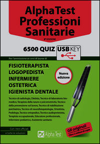 9788848317566 - Alpha Test. Professioni sanitarie. 6500 quiz. Con chiave USB