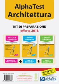 9788848318457 - Alpha Test. Architettura. Kit di preparazione. Per l'ammissione ad Architettura e a tutti i corsi di laurea in Ingegneri