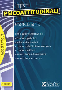 9788848320337 - I test psicoattitudinali. Eserciziario