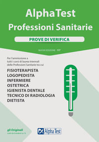 9788848322188 - Alpha Test. Professioni sanitarie. Prove di verifica. Nuova ediz.
