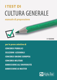 9788848322294 - I test di cultura generale. Manuale di preparazione