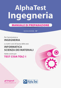 9788848323185 - Alpha Test. Ingegneria. Manuale di preparazione. Nuova ediz.