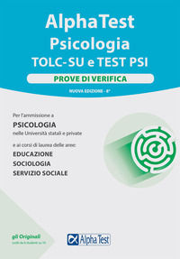 9788848324373 - Alpha Test. Psicologia. TOLC-SU. Prove di verifica