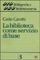 9788848801256 - La biblioteca come servizio di base