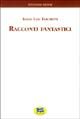 9788848801737 - Racconti fantastici [1869]