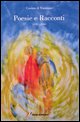 9788848805520 - Poesie e racconti. (1985-2000)