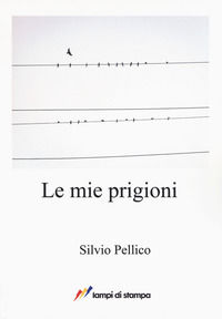 9788848816328 - Le mie prigioni