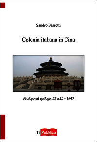 9788848816564 - Colonia italiana in Cina
