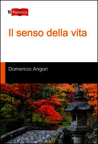 9788848817301 - Il senso della vita