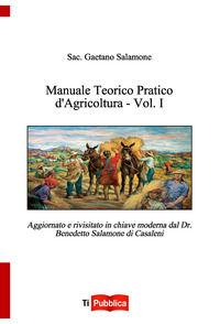 9788848818889 - Manuale teorico pratico d'agricoltura. Vol. 1