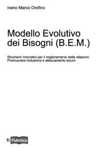 9788848819183 - Modello evolutivo dei bisogni (B.E.M.)