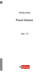 9788848824156 - Poesie d'amore 1965-'75