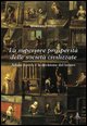 9788849130126 - La superiore prosperità delle società civilizzate. Adam Smith e la divisione del lavoro
