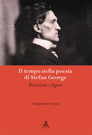 9788849131185 - Il tempo nella poesia di Stefan George