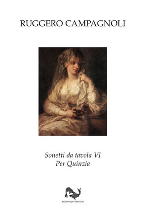 9788849134889 - Sonetti da tavola IV. Per Quinzia