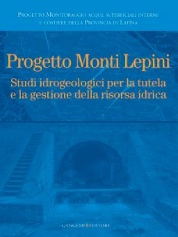 9788849221787 - Progetto Monti Lepini. Studio idrogeologici per la tutela e la gestione della risorsa idrica